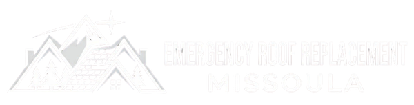 Emergency Roof Replacement Missoula